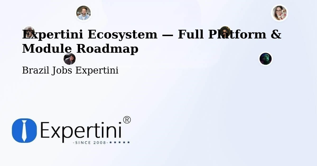 Expertini Ecosystem — Full Platform & Module Roadmap – Estrela