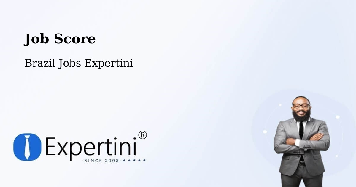 Job Score & Job Description Score Tool – Estrela - Brazil Jobs Expertini