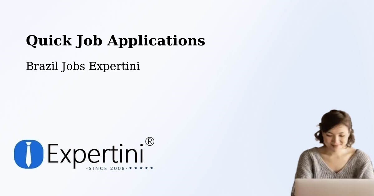 Quick Apply Feature – Estrela - Brazil Jobs Expertini