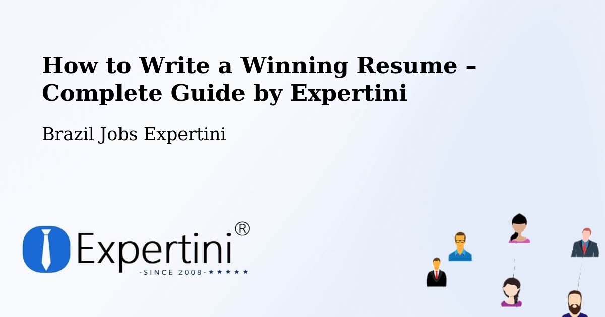 Resume Writing Guide for Job Seekers – Estrela - Estrela, Brazil Jobs Expertini