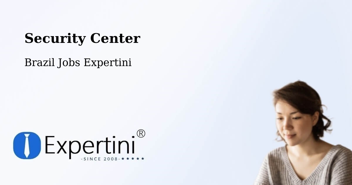 Security & Compliance – Estrela - Brazil Jobs Expertini